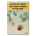 Maldives Shark & Stingray Spotting Guide